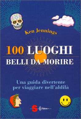100 Luoghi Belli da Morire — Libro - 1