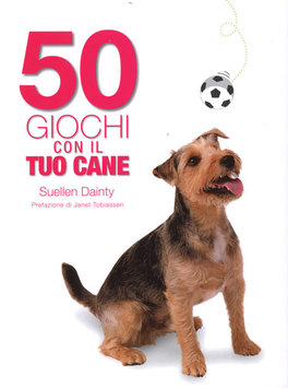 50 Giochi con il Tuo Cane  — Libro - 1