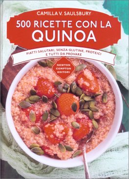 500 Ricette con la Quinoa — Libro - 1