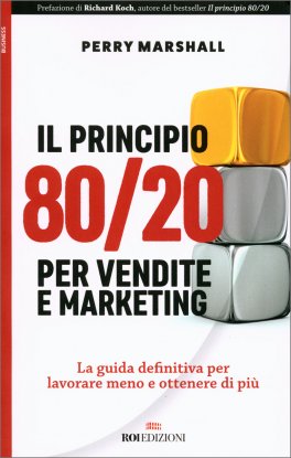 Il Principio 80/20 per Vendite e Marketing — Libro - 1