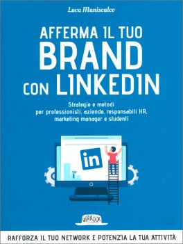 Afferma il Tuo Brand con Linkedin — Libro - 1