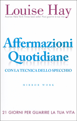 Affermazioni Quotidiane con la Tecnica dello Specchio — Libro - 1