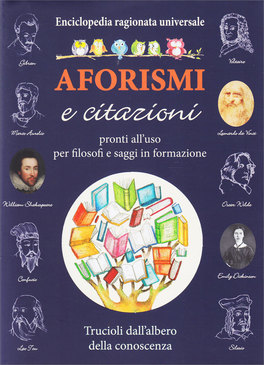 Aforismi e Citazioni - Enciclopedia Ragionata Universale — Libro - 1