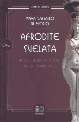 Afrodite Svelata — Libro - 1