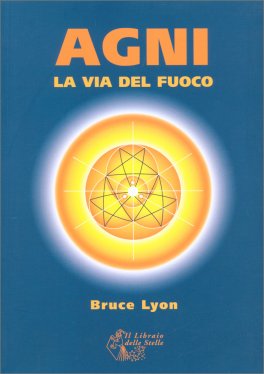 Agni - La Via del Fuoco — Libro - 1
