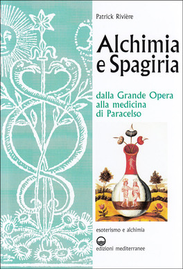 Alchimia e Spagiria — Libro - 1