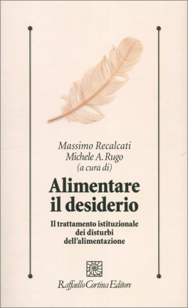 Alimentare il Desiderio — Libro - 1