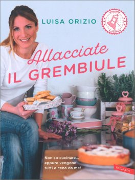 Allacciate il Grembiule — Libro - 1