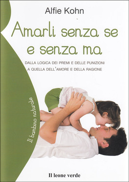 Amarli Senza Se e Senza Ma — Libro - 1