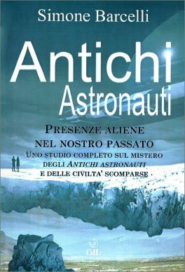 Antichi Astronauti — Libro - 1