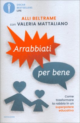 Arrabbiati per Bene — Libro - 1