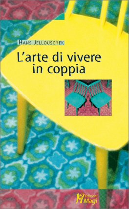 L'Arte di Vivere in Coppia — Libro - 1