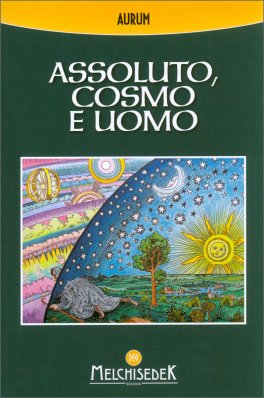 Assoluto, Cosmo e Uomo — Libro - 1