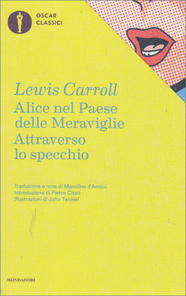 Alice nel Paese delle Meraviglie - Attraverso lo Specchio — Libro - 1