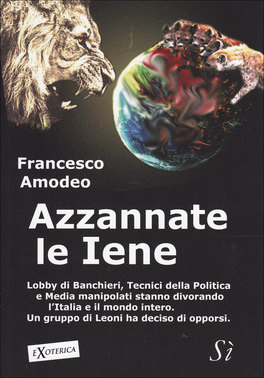 Azzannate le Iene  — Libro - 1