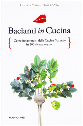 Baciami in Cucina — Libro - 1