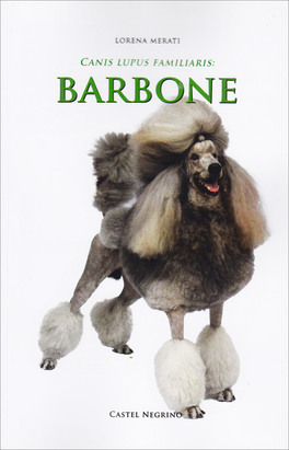 Canis Lupus Familiaris: Barbone — Libro - 1