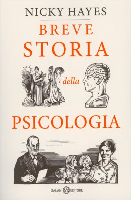 Breve Storia della Psicologia — Libro - 1