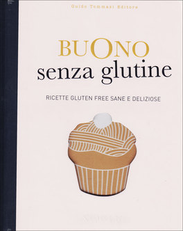 Buono senza Glutine  — Libro - 1