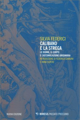 Calibano e la Strega — Libro - 1