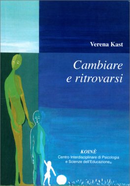 Cambiare e Ritrovarsi — Libro - 1