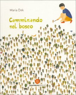 Camminando nel Bosco — Libro - 1