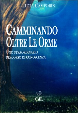 Camminando Oltre le Orme — Libro - 1