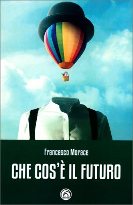 Che Cos'è il Futuro — Libro - 1