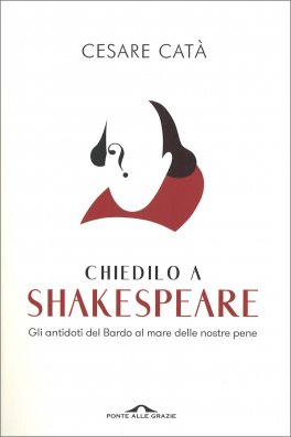 Chiedilo a Shakespeare — Libro - 1