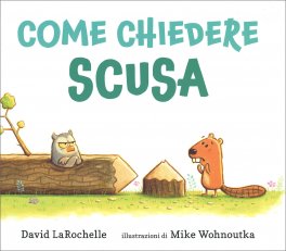 Come Chiedere Scusa — Libro - 1