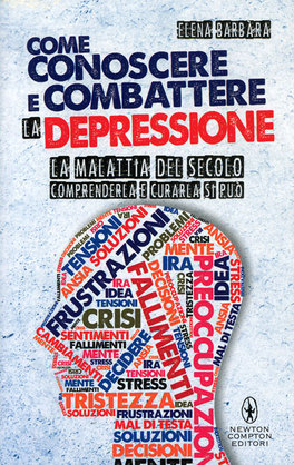 Come Conoscere e Combattere la Depressione  — Libro - 1
