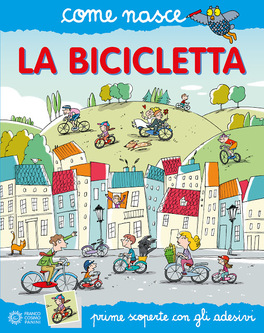 Come nasce la Bicicletta — Libro - 1