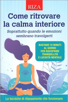 Come Ritrovare la Calma Interiore — Libro - 1