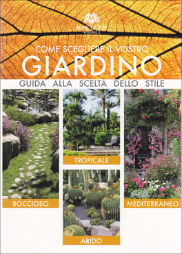 Come Scegliere il Vostro Giardino - Vol. 2  — Libro - 1