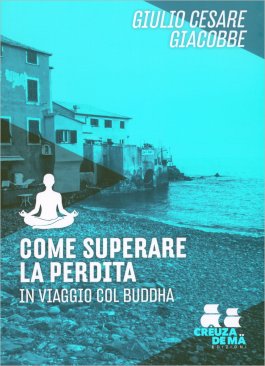 Come Superare la Perdita — Libro - 1