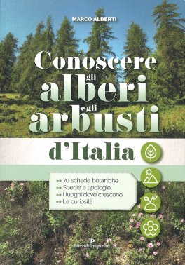 Conoscere gli Alberi e gli Arbusti d'Italia — Libro - 1