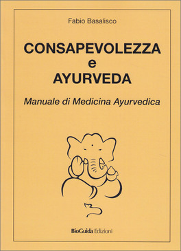 Consapevolezza e Ayurveda — Libro - 1