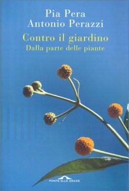 Contro il Giardino — Libro - 1