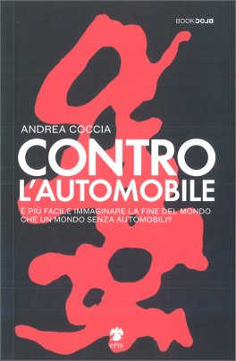 Contro l'Automobile — Libro - 1