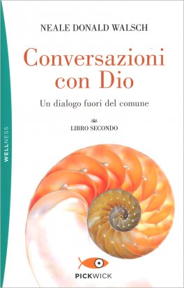 Conversazioni con Dio - Libro Secondo — Libro - 1