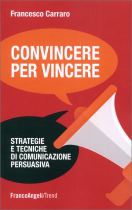 Convincere per Vincere — Libro - 1