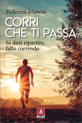 Corri che ti Passa — Libro - 1