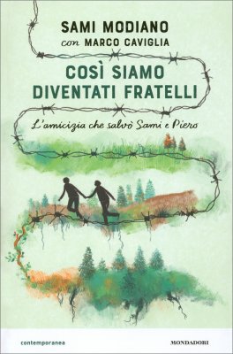 Così Siamo Diventati Fratelli — Libro - 1