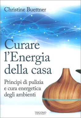 Curare l'Energia della Casa — Libro - 1