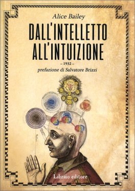 Dall'Intelletto all'Intuizione — Libro - 1