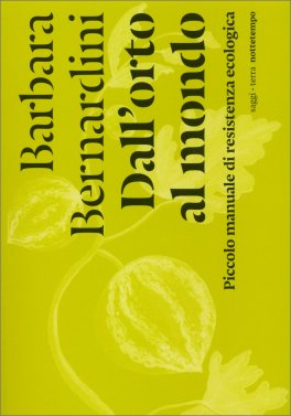 Dall'Orto al Mondo — Libro - 1