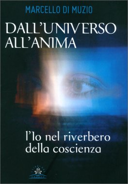 Dall'Universo all'Anima — Libro - 1
