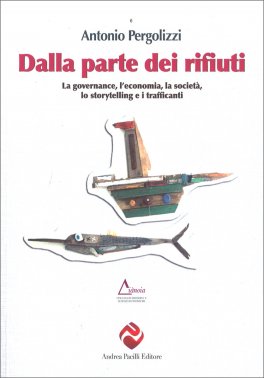 Dalla Parte dei Rifiuti — Libro - 1