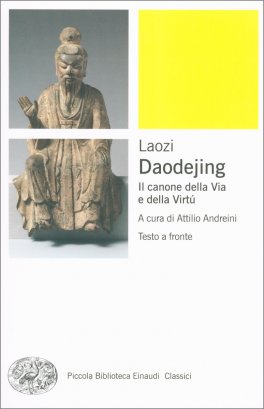 Daodejing - Il canone della Via e della Virtú — Libro - 1