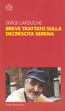 Breve Trattato sulla Decrescita Serena — Libro - 1